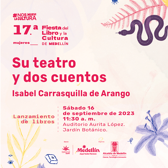 Imagen de Su teatro y dos cuentos. Fiesta del Libro y la Cultura de Medellín