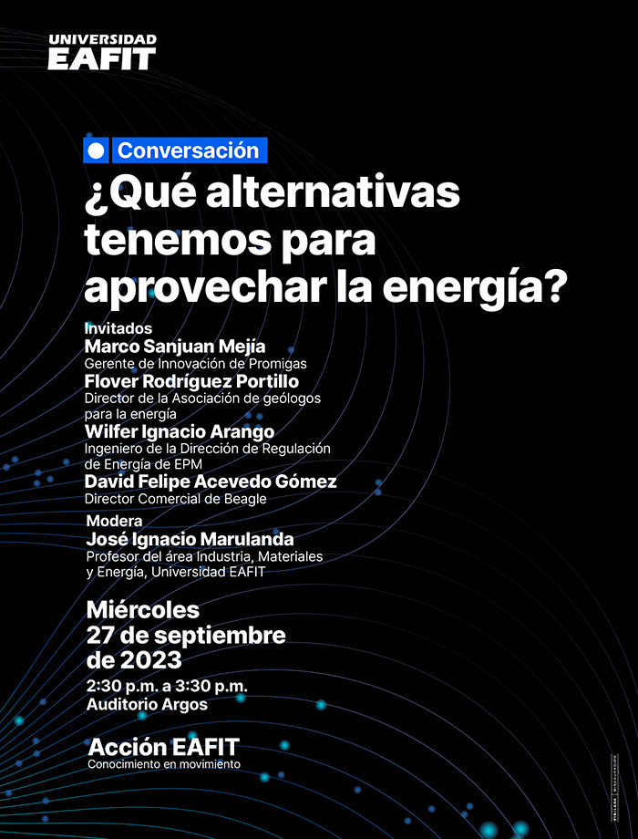Imagen de Conversatorio ​¿Qué alternativas tenemos para aprovechar la energía?