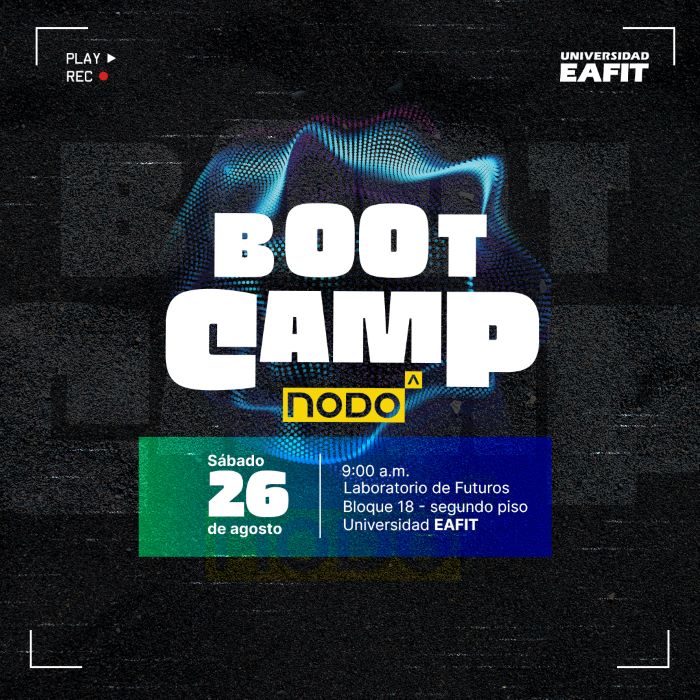 Imagen de ¡Se acerca el Bootcamp NODO EAFIT!